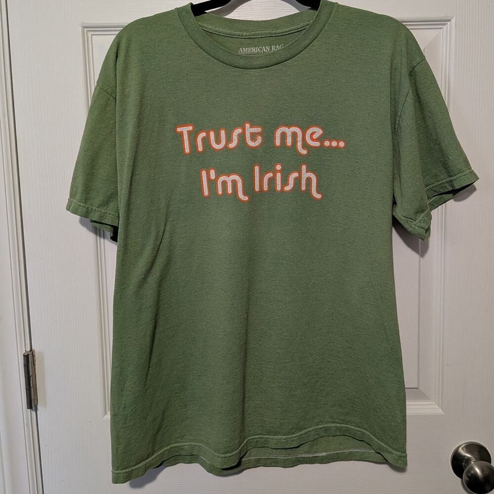 American Rag Trust Me I'm Irish Graphic T-Shirt Sz Lrg Sage Green St Patrick's